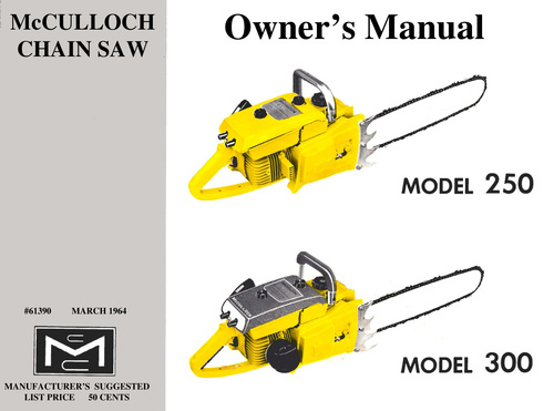 Product picture McCulloch 250 & 300 Chain Saw Owners & Operators Manual 